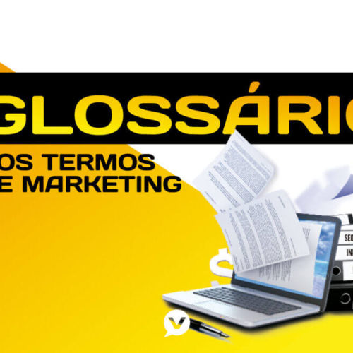Marketing: entenda os termos utilizados